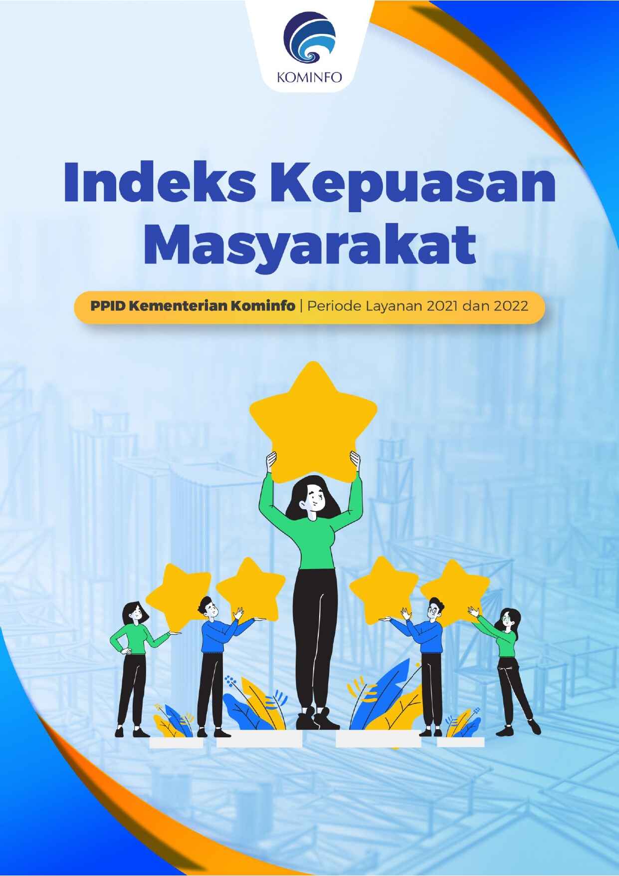 Indeks Kepuasan Masyarakat PPID Kementrian Kominfo 2021-2022